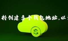 在TP钱包（Trust Wallet）中，